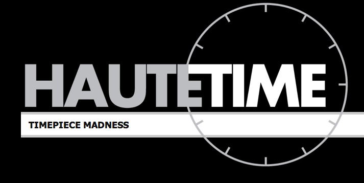 Last Day To Vote In Round 1 Of Haute Timepiece Madness