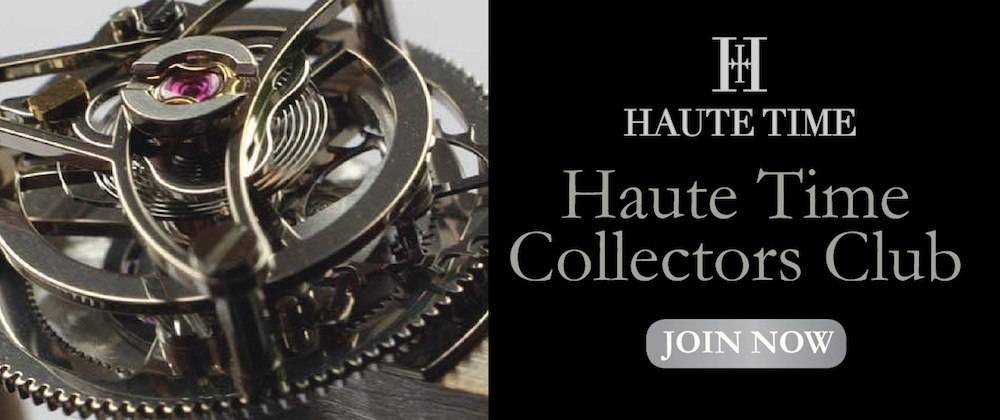 Join the Haute Time Collectors Club