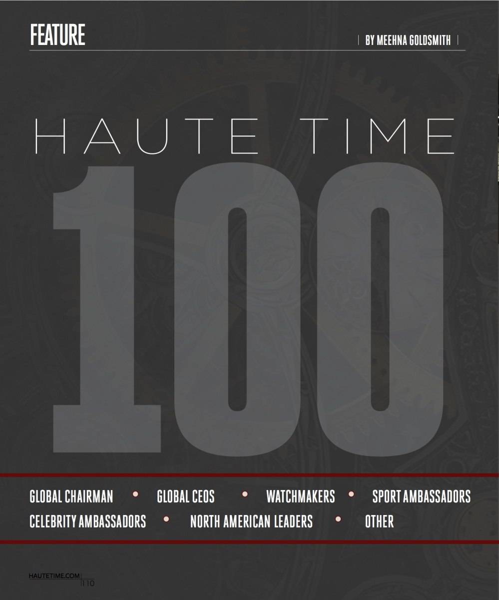 Haute 100: The Most Influential Men And Women In The Watch Industry